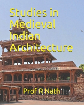 Paperback Studies in Medieval Indian Architecture Book