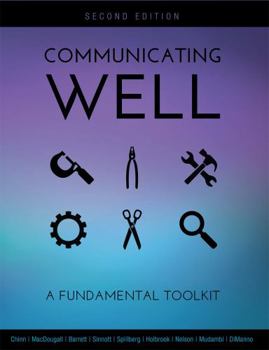 Paperback Communicating Well: A Fundamental Toolkit Book