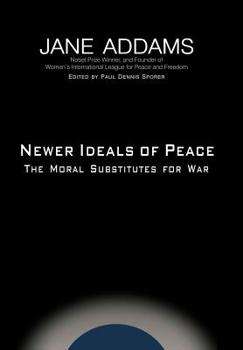 Hardcover Newer Ideals of Peace Book