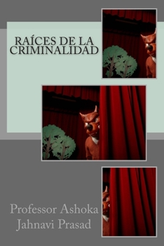 Paperback Raíces de la Criminalidad [Spanish] Book