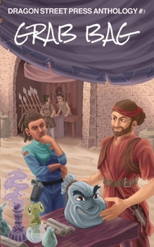 Paperback Grab Bag: Dragon Street Press Anthology #3 Book