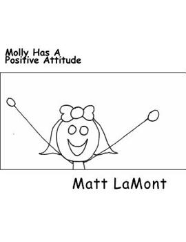 Paperback Molly Has A Positive Attitude Book