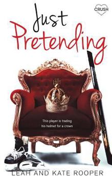 Just Pretending - Book #3 of the Chicago Falcons 
