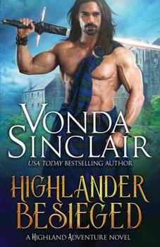 Highlander Besieged - Book #10 of the Highland Adventure