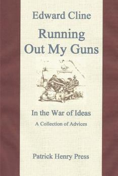 Paperback Running Out My Guns: A Collection of Advices Book