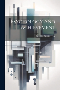 Paperback Psychology And Achievement Book