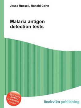 Paperback Malaria Antigen Detection Tests Book