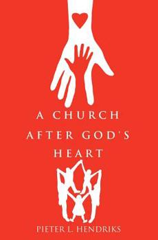 Paperback A Church After God's Heart Book