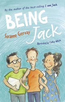 Being Jack - Book #4 of the I am Jack