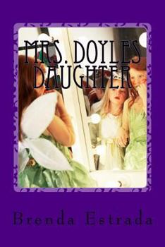 Paperback Mrs. Doyles Daughter Book