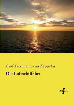 Paperback Die Luftschiffahrt [German] Book