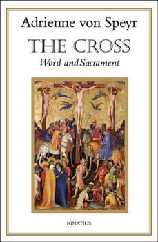 Paperback The Cross: Word and Sacrament Book