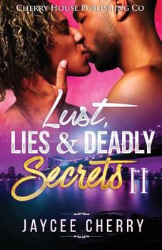 Lust, Lies and Deadly Secrets II
