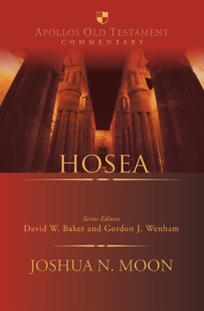 Hosea - Book  of the Apollos Old Testament Commentary Series