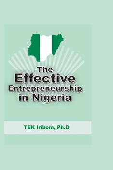 Paperback The Effective Entrepreneurship in Nigeria Book