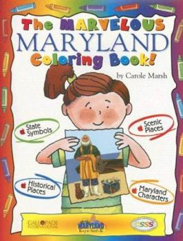 Paperback The Marvelous Maryland Coloring Book! Book