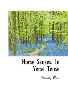 Paperback Horse Senses. in Verse Tense Book