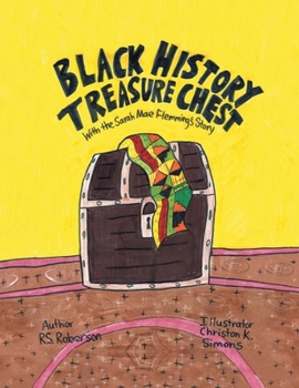 Paperback Black History Treasure Chest: With the Sarah Mae Flemming's Story Book