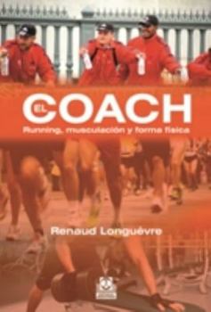 Paperback Coach, El. Running, Musculación y Forma Física (Spanish Edition) [Spanish] Book