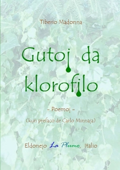 Paperback Gutoj da klorofilo [Esperanto] Book