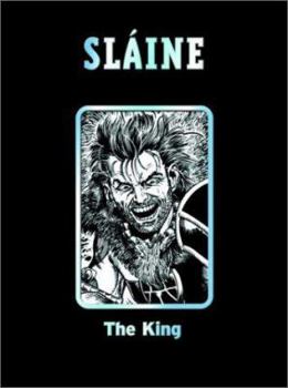 Slaine: The King (2000 AD Presents) - Book #2 of the Sláine