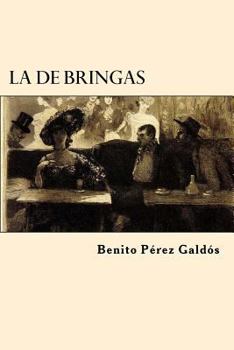 Paperback La de Bringas (Spanish Edition) Book