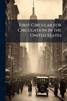 Paperback First Circular for Circulation in the United States Book