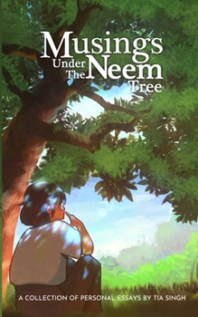 Paperback Musings Under the Neem Tree Book