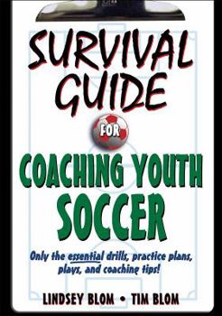Paperback Survival Guide for Coaching Youth Soccer Book