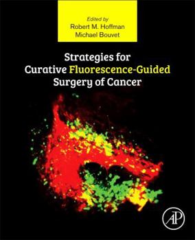 Paperback Strategies for Curative Fluorescence-Guided Surgery of Cancer Book