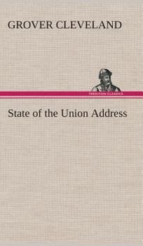 State of the Union Address - Book #9 of the LibriVox State of the Union Collections