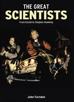 Hardcover Great Scientists: From Euclid to Stephen Hawking Book
