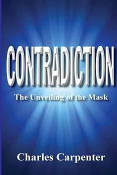 Paperback Contradiction: The Unveiling of the Mask Book