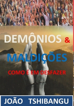 Hardcover DEMÔNIOS &Maldições [Portuguese] Book