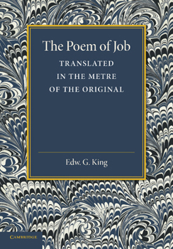 Paperback The Poem of Job: Translated in the Metre of the Original Book
