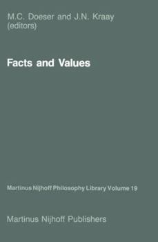 Paperback Facts and Values: Philosophical Reflections from Western and Non-Western Perspectives Book
