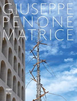 Hardcover Giuseppe Penone: Matrice Book