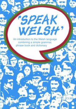 Paperback Speak Welsh: 2nd Edition Book