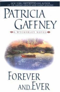 Forever & Ever - Book #3 of the Wyckerley Trilogy