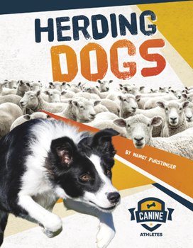 Herding Dogs - Book  of the Canine Athletes