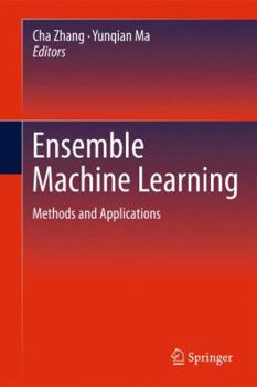 Hardcover Ensemble Machine Learning: Methods and Applications Book