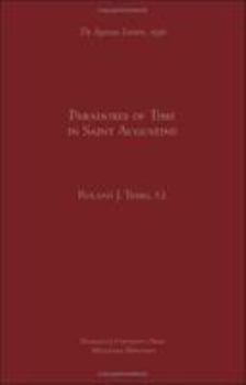 Paradoxes of Time in Saint Augustine - Book  of the Aquinas Lecture in Philosophy
