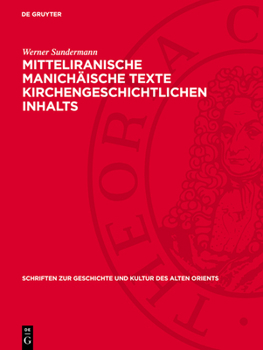 Hardcover Mitteliranische Manichäische Texte Kirchengeschichtlichen Inhalts [German] Book