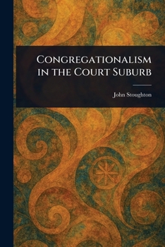 Paperback Congregationalism in the Court Suburb Book