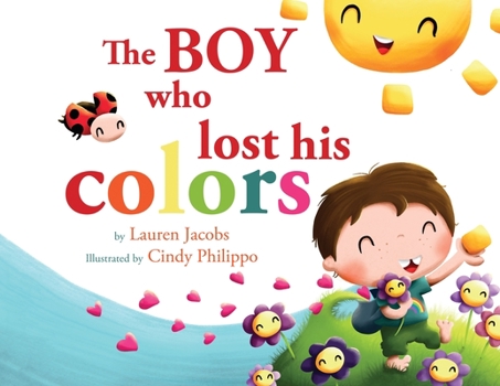 Paperback The Boy who lost his colors Book