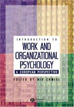 Paperback An Introduction to Work and Organizational Psychology: A European Perspective Book