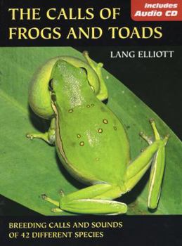 Paperback The Calls of Frogs and Toads [With Audio CD] Book