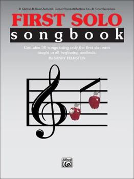 Paperback First Solo Songbook: B-flat Clarinet, B-flat Bass Clarinet, B-flat Cornet (Trumpet), Baritone T.C., B-flat Tenor Sax Book