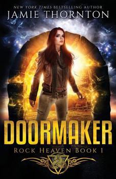 Rock Heaven - Book #1 of the Doormaker