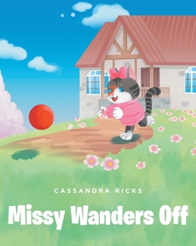 Paperback Missy Wanders Off Book